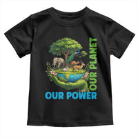 Our Power Our Planet Toddler T Shirt Earth Day Nature Lover Gift
