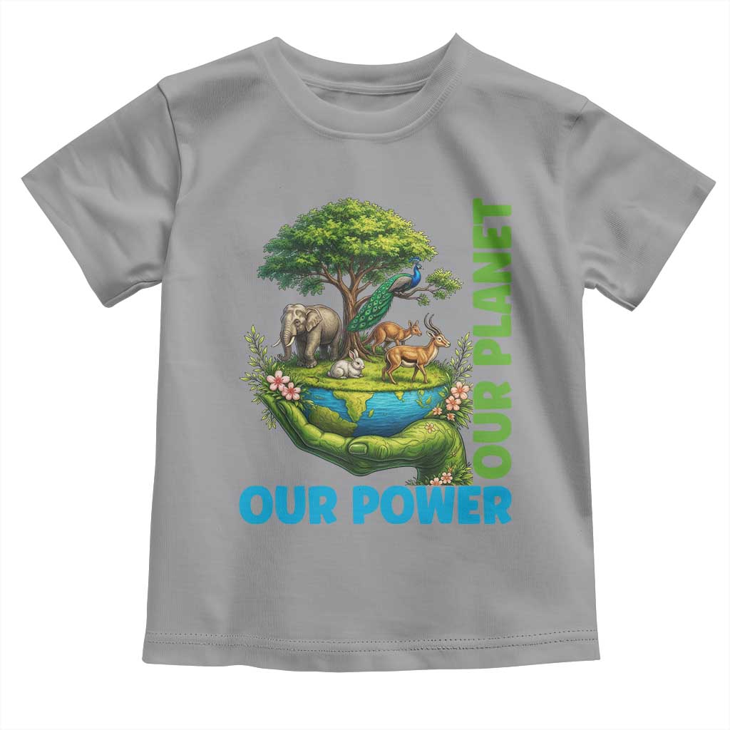 Our Power Our Planet Toddler T Shirt Earth Day Nature Lover Gift