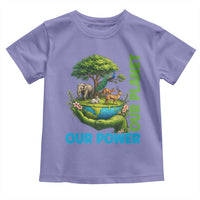 Our Power Our Planet Toddler T Shirt Earth Day Nature Lover Gift
