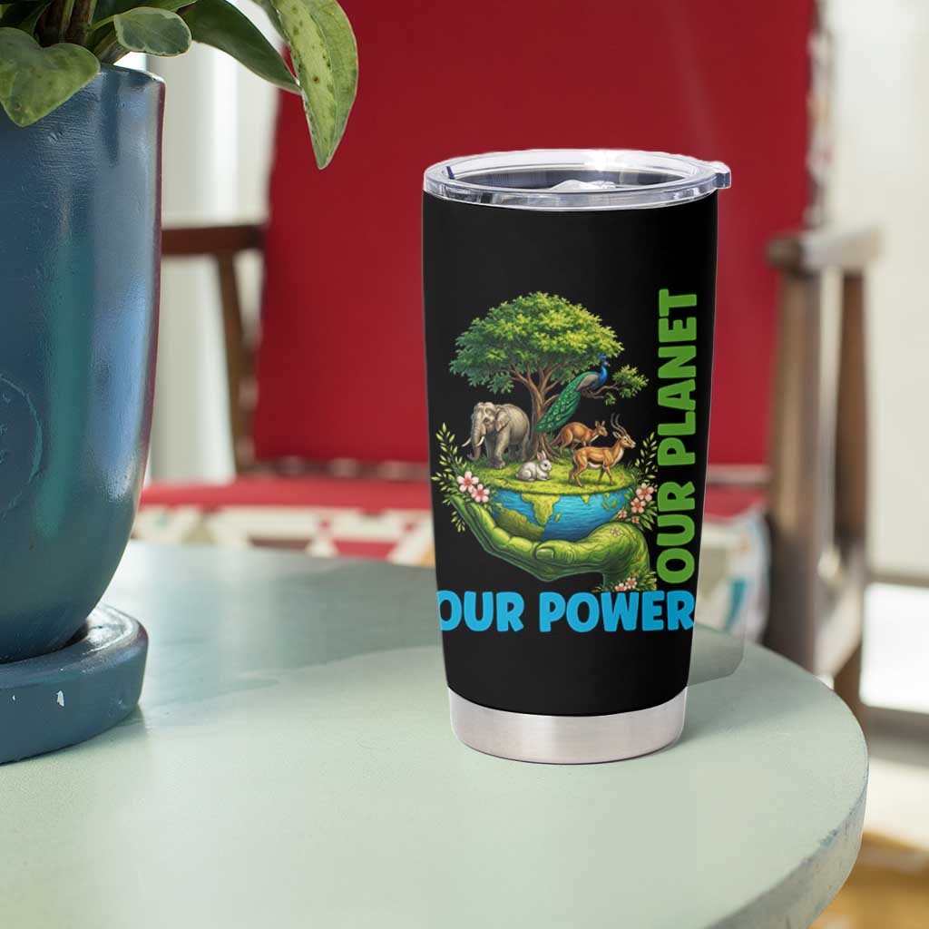 Our Power Our Planet Tumbler Cup Earth Day Nature Lover Gift