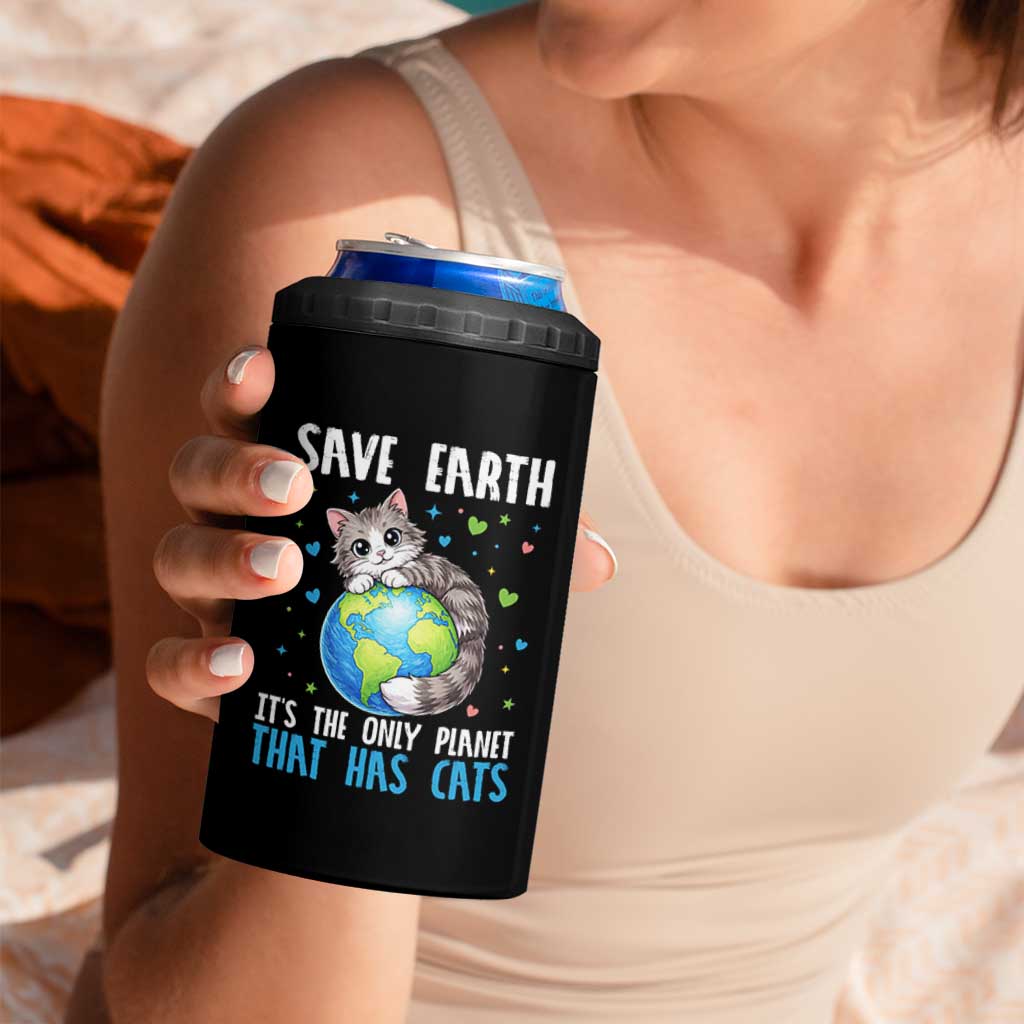 Earth Day 4 in 1 Can Cooler Tumbler Save Earth Its The Only Planet With Cats