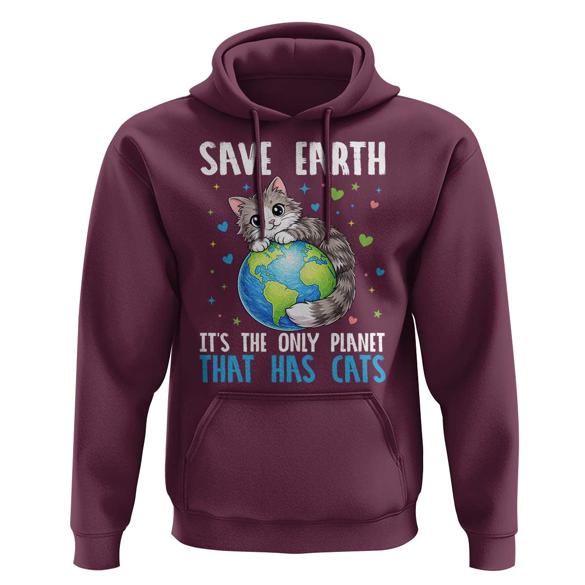 Earth Day Hoodie Save Earth Its The Only Planet With Cats