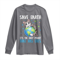 Earth Day Long Sleeve Shirt Save Earth Its The Only Planet With Cats