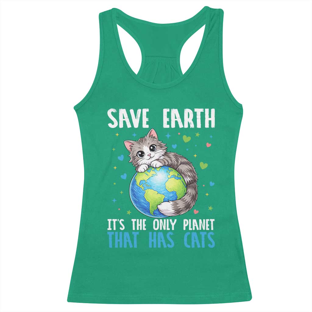 Earth Day Racerback Tank Top Save Earth Its The Only Planet With Cats