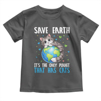 Earth Day Toddler T Shirt Save Earth Its The Only Planet With Cats