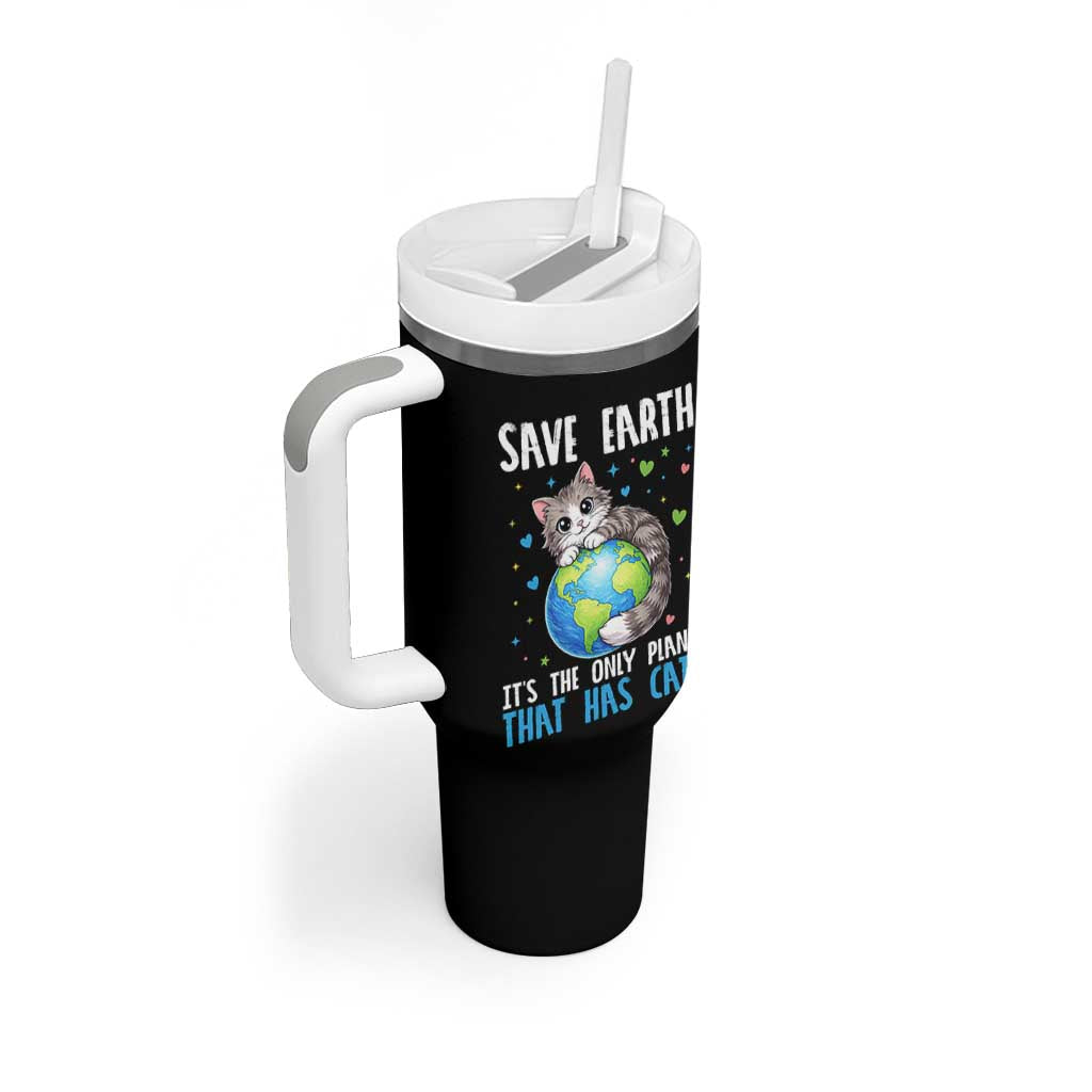 Earth Day Tumbler With Handle Save Earth Its The Only Planet With Cats