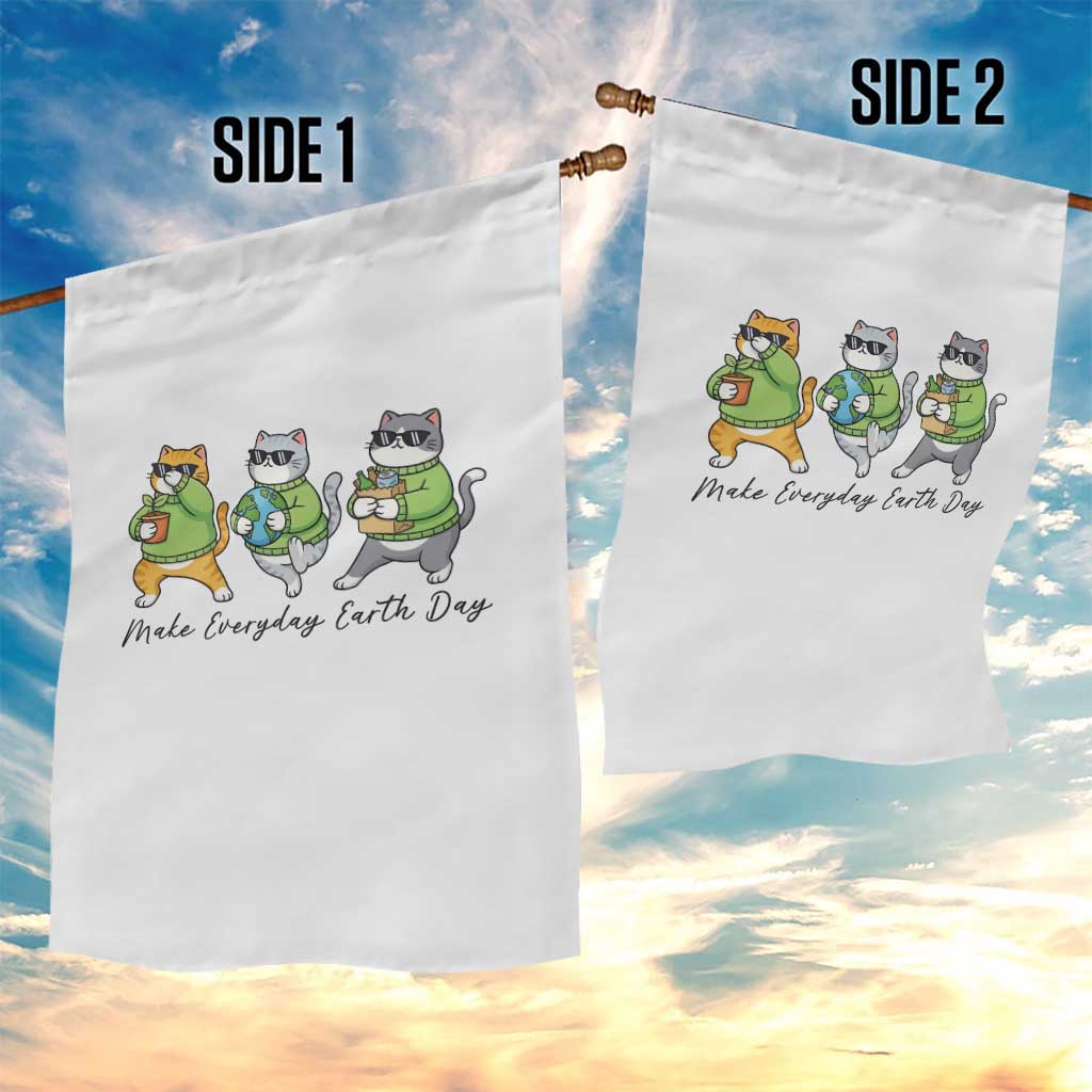 Make Everyday Earth Day Garden Flag Eco Friendly Cat Lover
