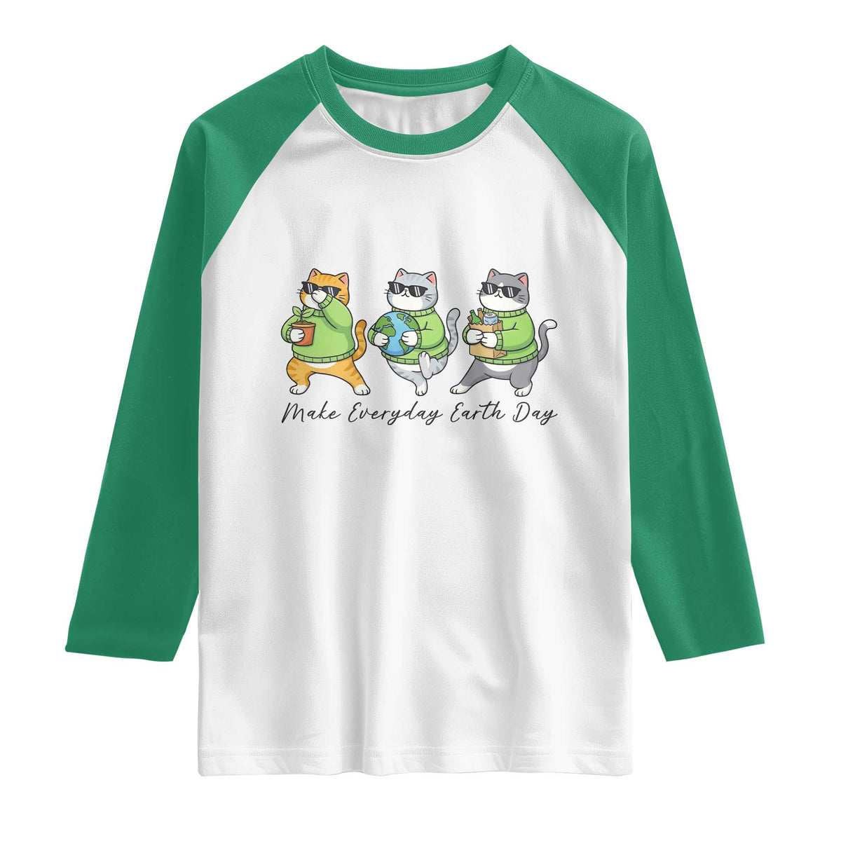 Make Everyday Earth Day Raglan Shirt Eco Friendly Cat Lover