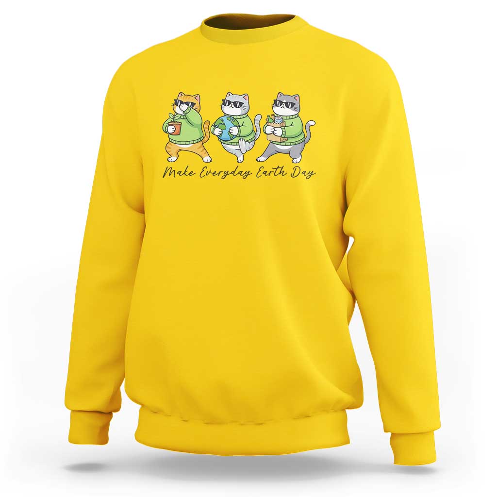 Make Everyday Earth Day Sweatshirt Eco Friendly Cat Lover