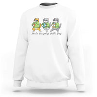 Make Everyday Earth Day Sweatshirt Eco Friendly Cat Lover