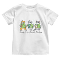 Make Everyday Earth Day Toddler T Shirt Eco Friendly Cat Lover