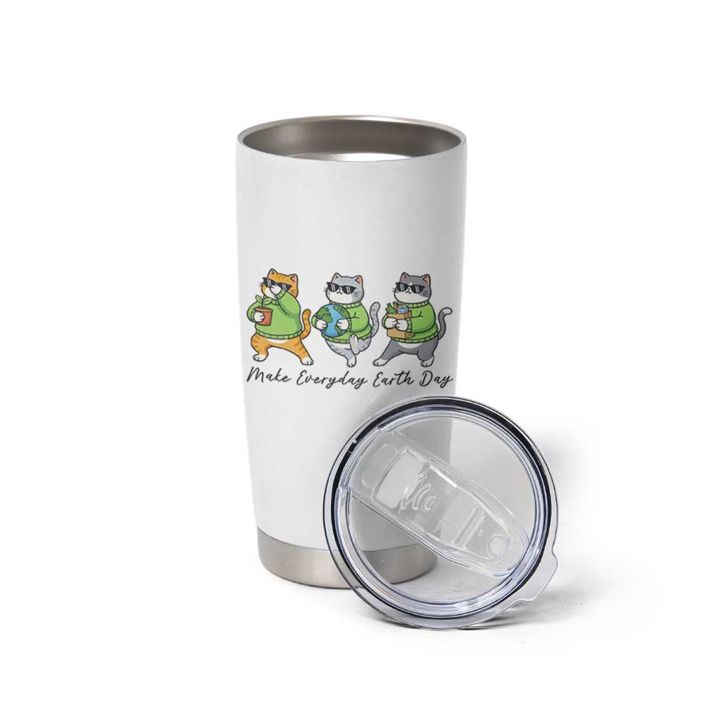 Make Everyday Earth Day Tumbler Cup Eco Friendly Cat Lover