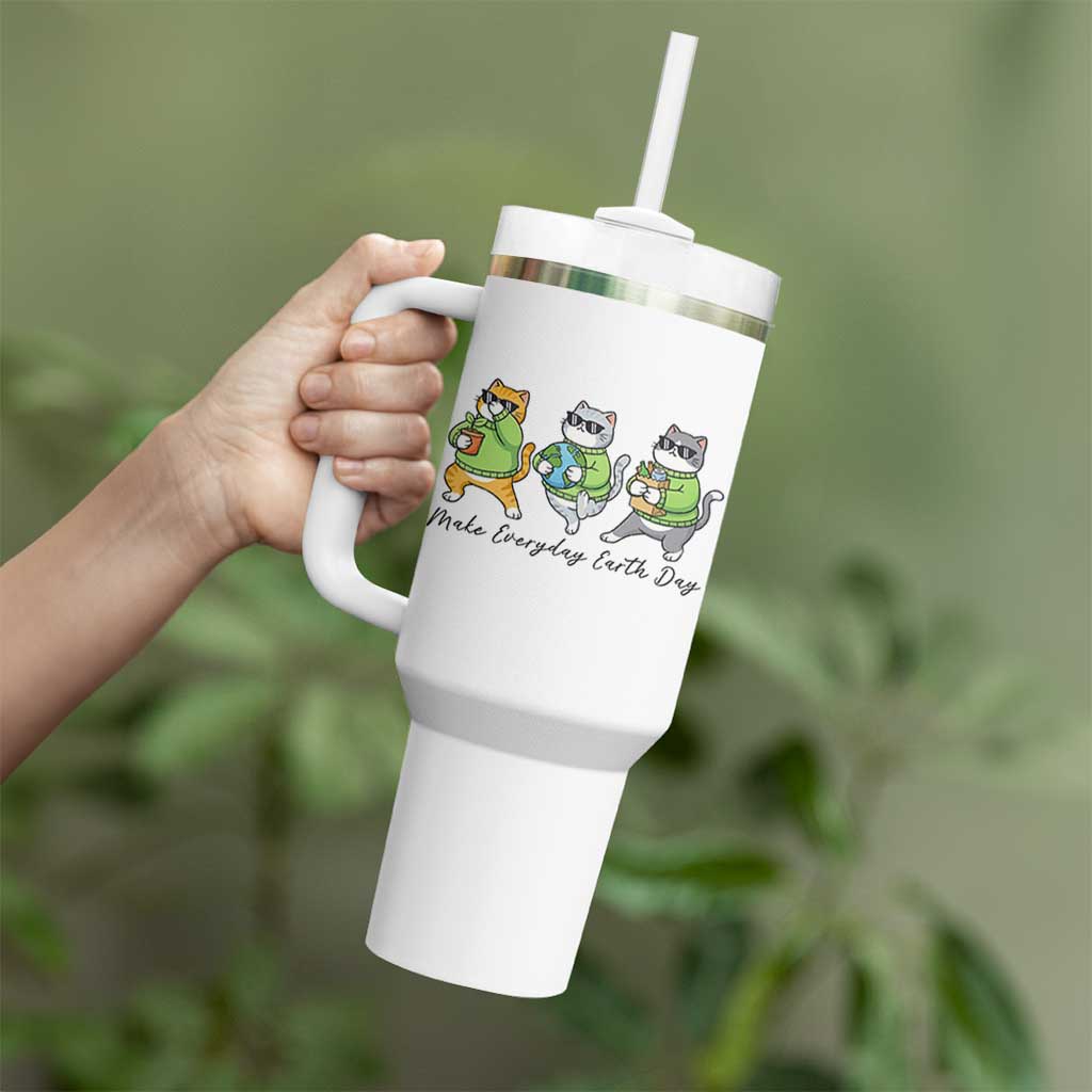 Make Everyday Earth Day Tumbler With Handle Eco Friendly Cat Lover