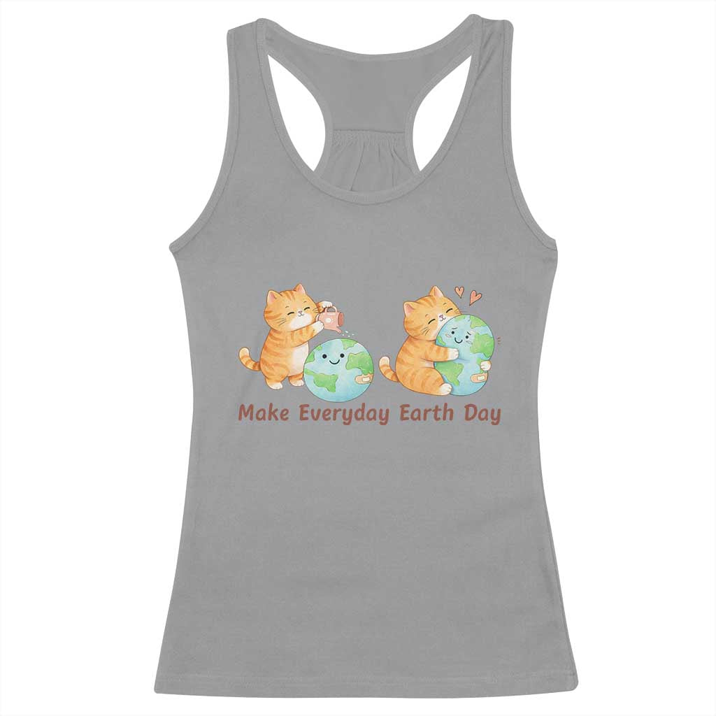 Make Everyday Earth Day Racerback Tank Top Cute Cat Healing Planet Earth