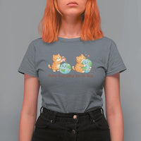 Make Everyday Earth Day T Shirt For Women Cute Cat Healing Planet Earth