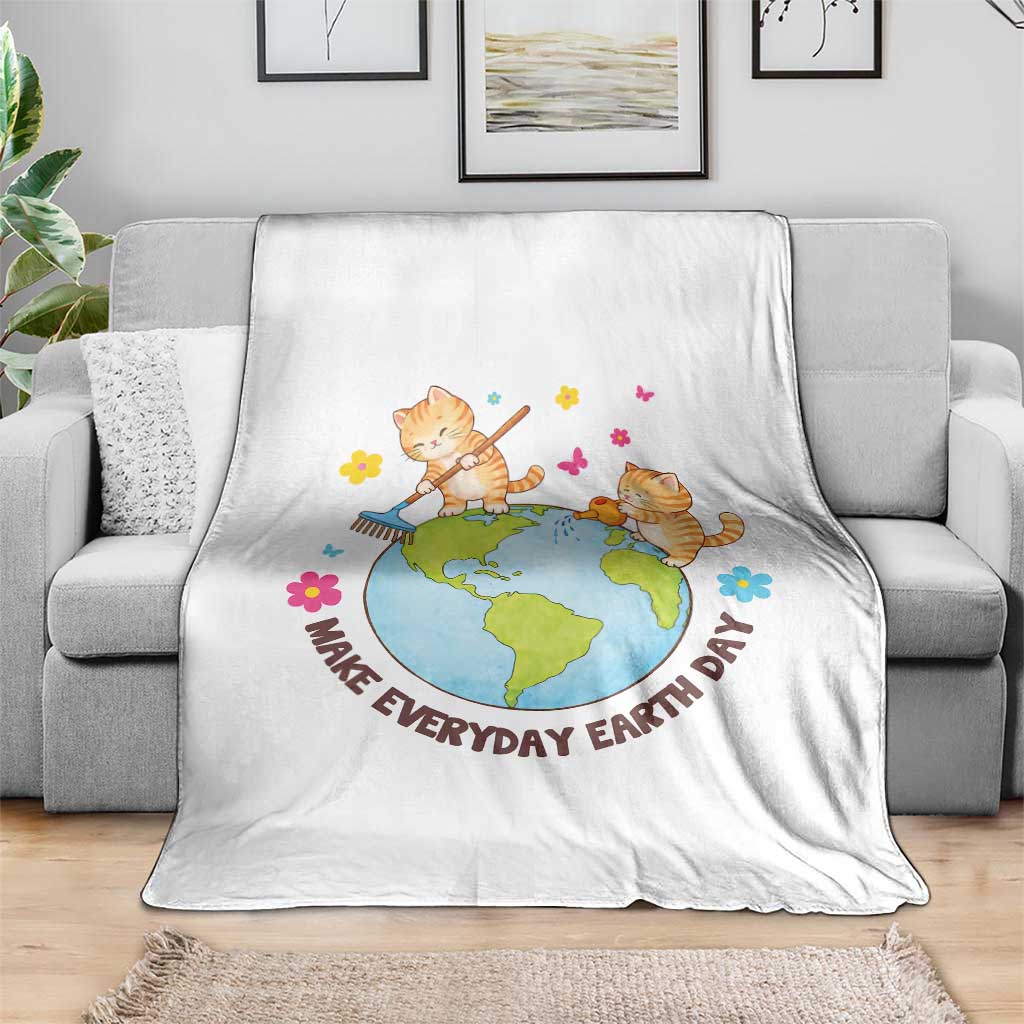 Make Everyday Earth Day Throw Blanket Funny Cat Lover Gift
