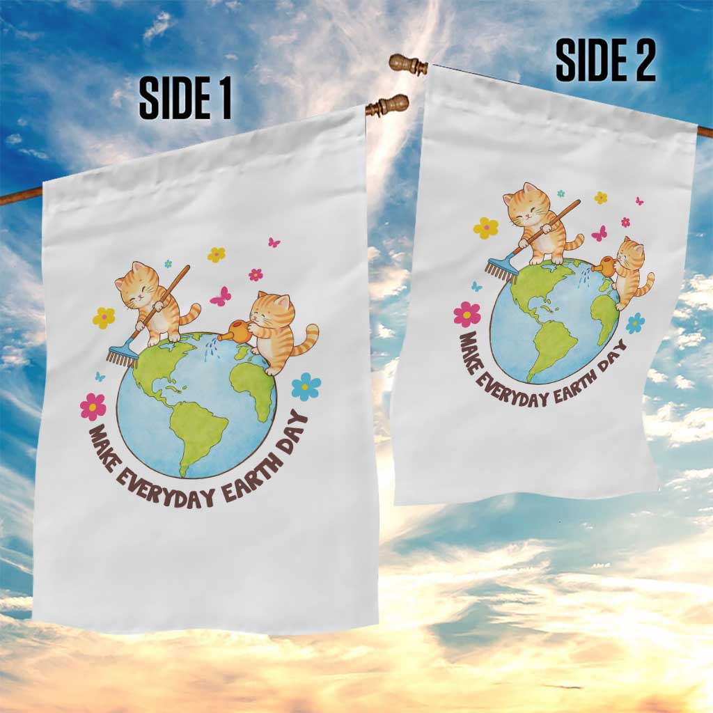 Make Everyday Earth Day Garden Flag Funny Cat Lover Gift