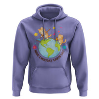 Make Everyday Earth Day Hoodie Funny Cat Lover Gift