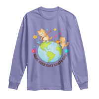 Make Everyday Earth Day Long Sleeve Shirt Funny Cat Lover Gift