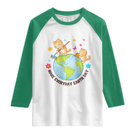 Make Everyday Earth Day Raglan Shirt Funny Cat Lover Gift