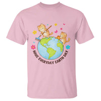 Make Everyday Earth Day T Shirt Funny Cat Lover Gift
