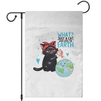 Just A Cat Who Loves The Earth Garden Flag Earth Day Cat Lover Gift