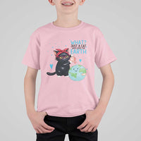 Just A Cat Who Loves The Earth T Shirt For Kid Earth Day Cat Lover Gift