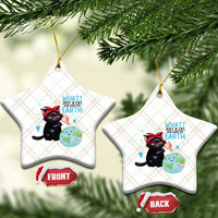 Just A Cat Who Loves The Earth Ceramic Ornament Earth Day Cat Lover Gift