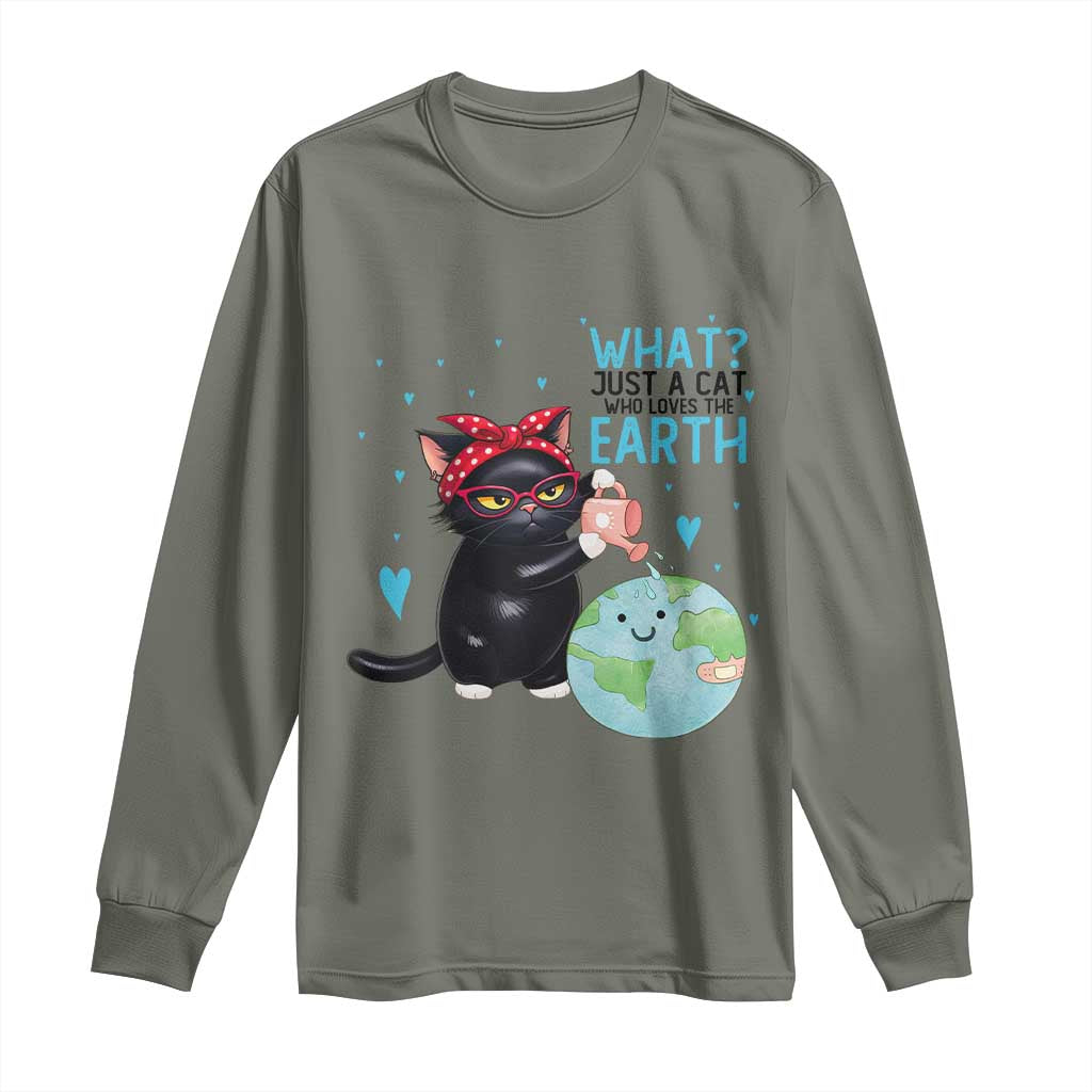 Just A Cat Who Loves The Earth Long Sleeve Shirt Earth Day Cat Lover Gift