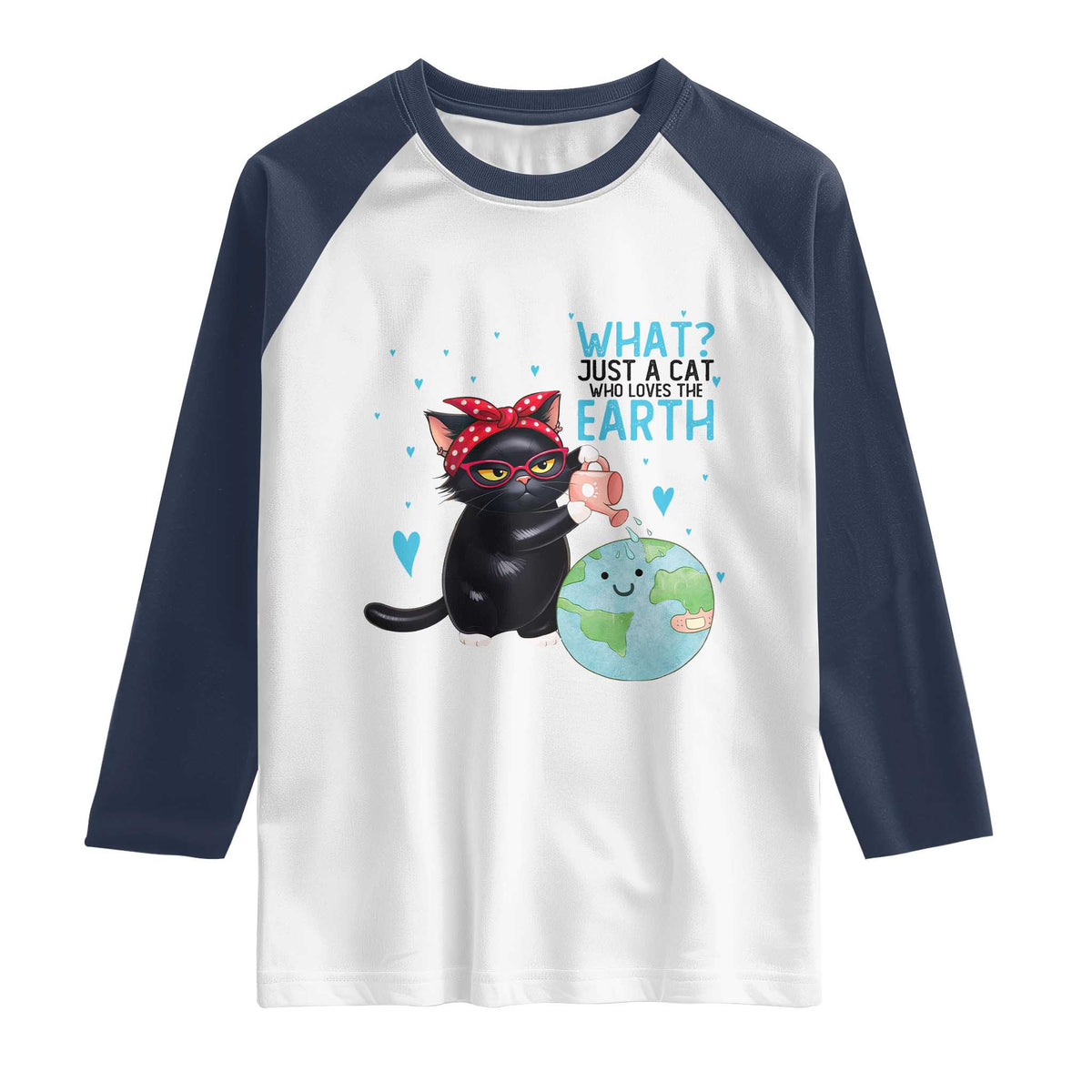 Just A Cat Who Loves The Earth Raglan Shirt Earth Day Cat Lover Gift
