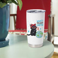 Just A Cat Who Loves The Earth Tumbler Cup Earth Day Cat Lover Gift