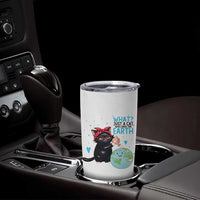 Just A Cat Who Loves The Earth Tumbler Cup Earth Day Cat Lover Gift