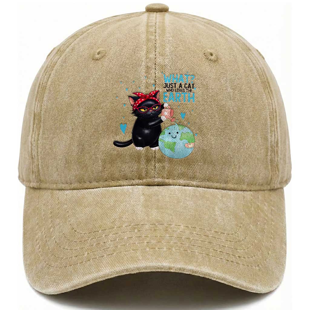 Just A Cat Who Loves The Earth Washed Cotton Baseball Cap Earth Day Cat Lover Gift