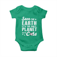 Earth Day Cat Lover Baby Onesie Save Earth Its The Only Planet With Cats