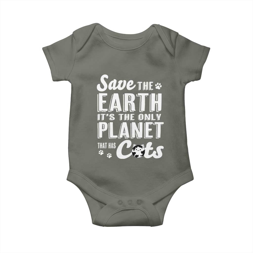 Earth Day Cat Lover Baby Onesie Save Earth Its The Only Planet With Cats