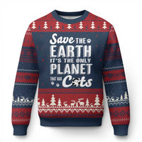 Earth Day Cat Lover Ugly Christmas Sweater Save Earth Its The Only Planet With Cats