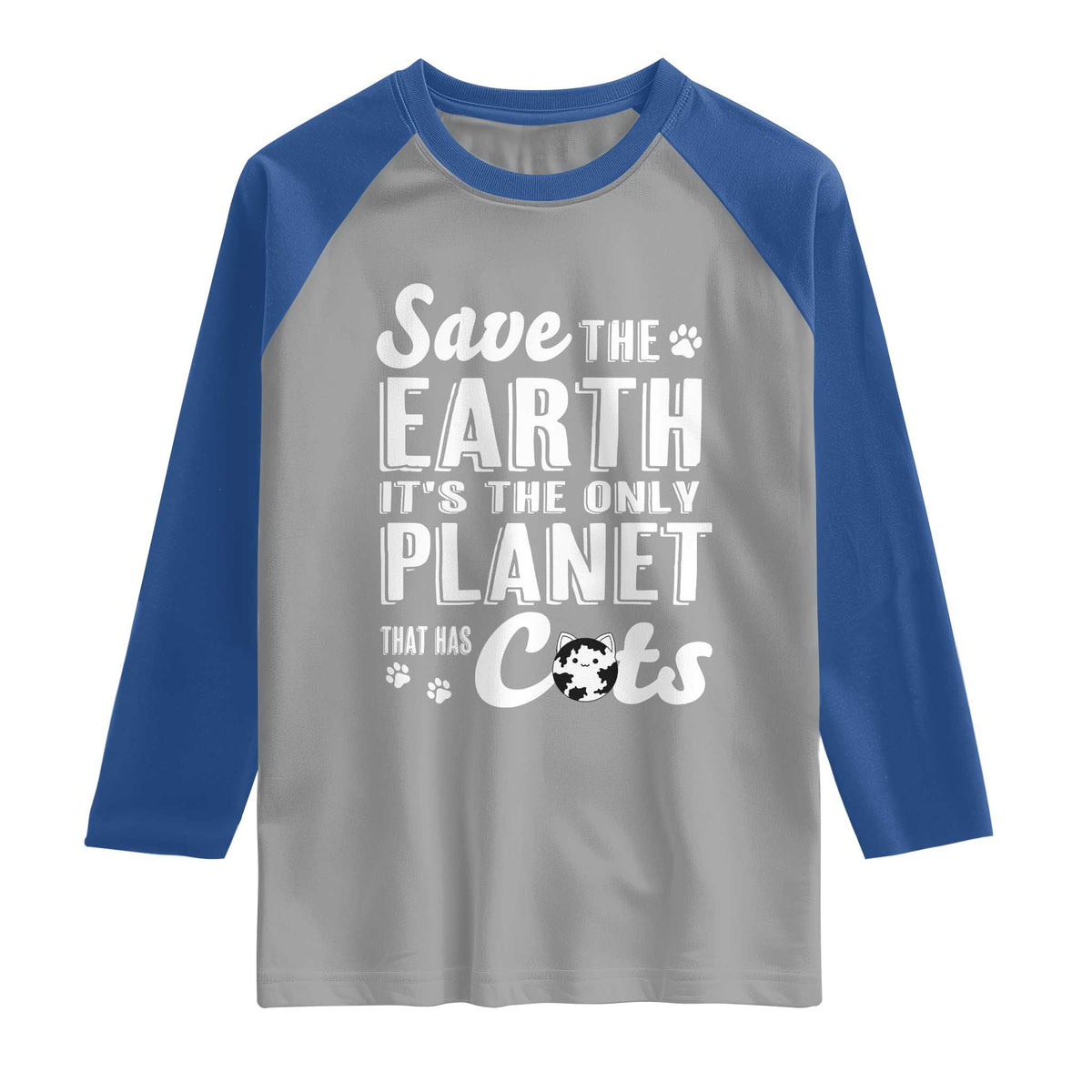 Earth Day Cat Lover Raglan Shirt Save Earth Its The Only Planet With Cats