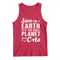 Earth Day Cat Lover Tank Top Save Earth Its The Only Planet With Cats