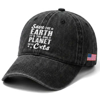 Earth Day Cat Lover Washed Cotton Baseball Cap Save Earth Its The Only Planet With Cats