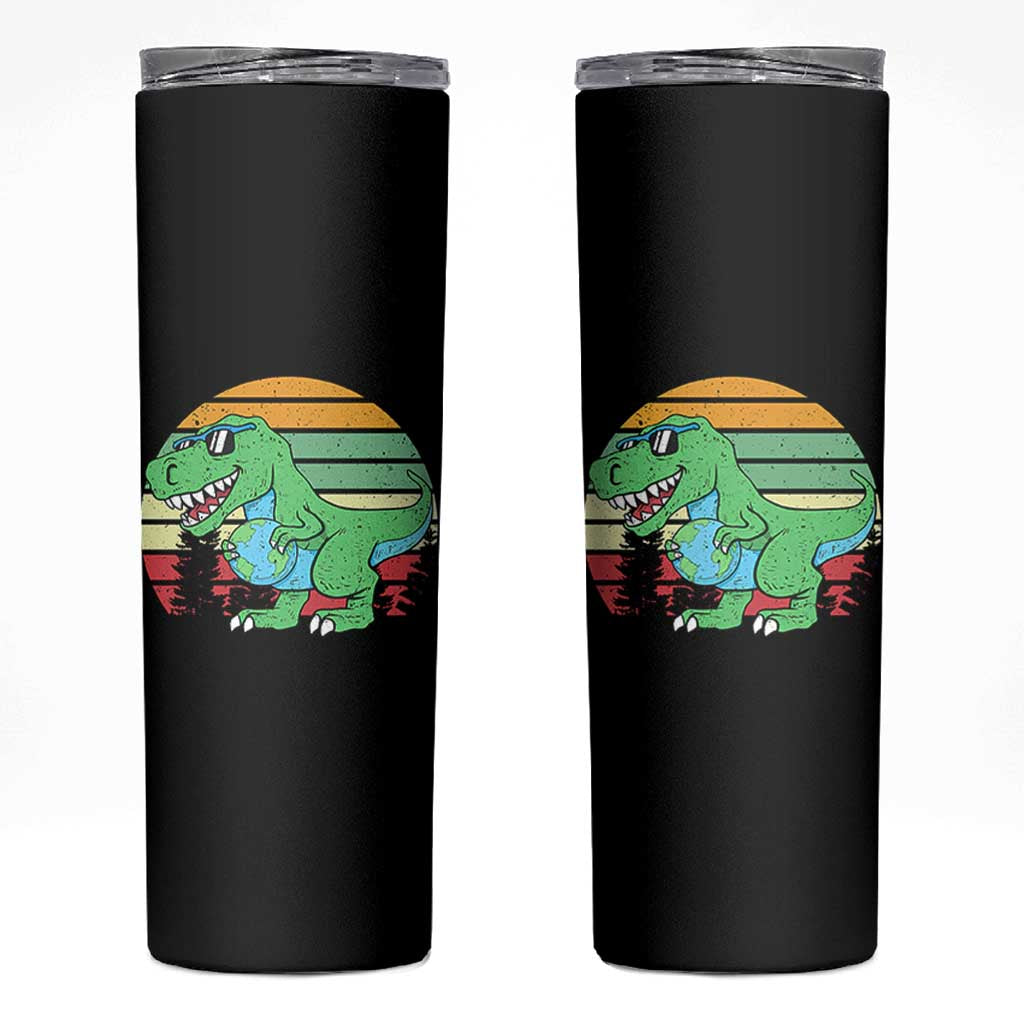 Funny Earth Day Dinosaur Lover Skinny Tumbler Save The Planet