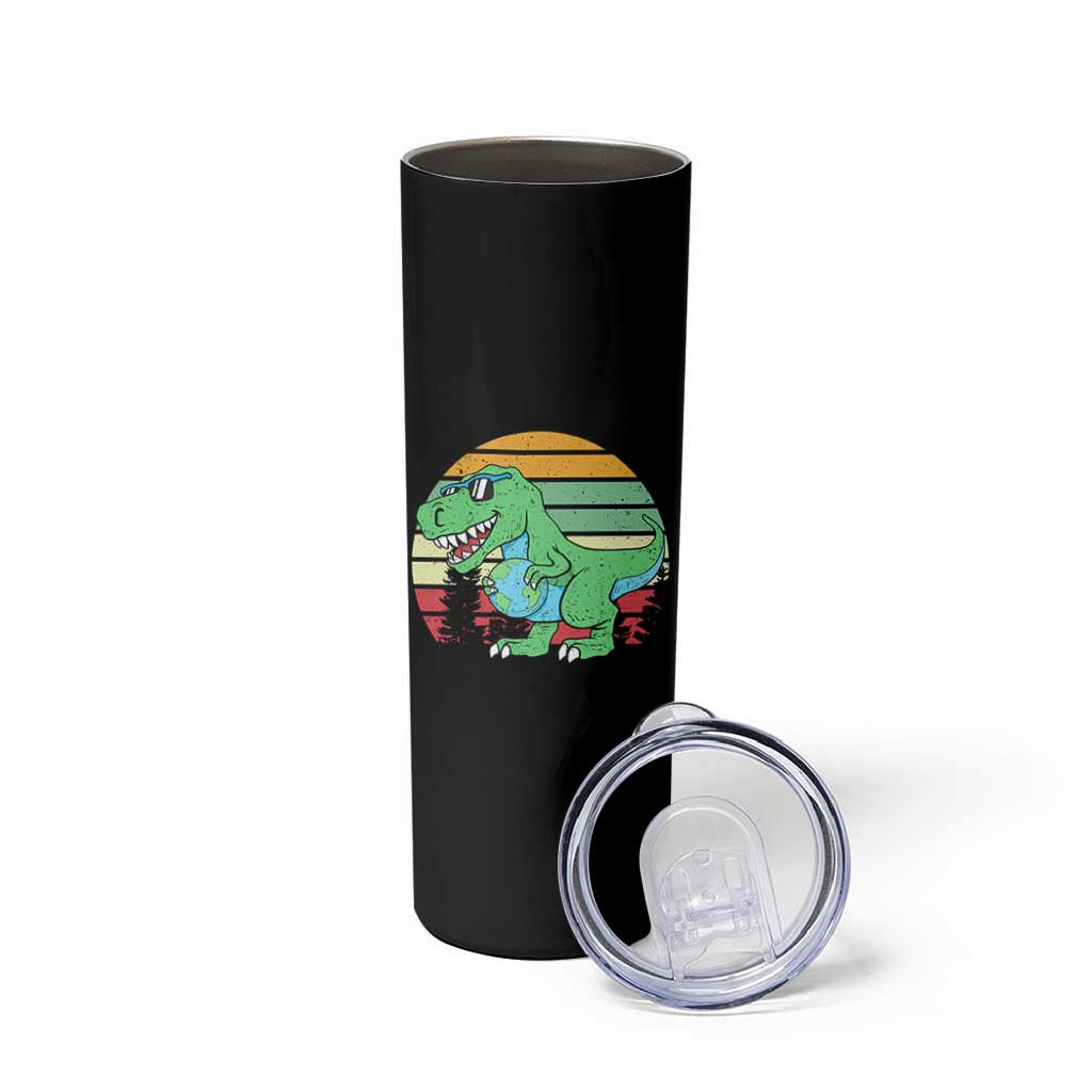 Funny Earth Day Dinosaur Lover Skinny Tumbler Save The Planet