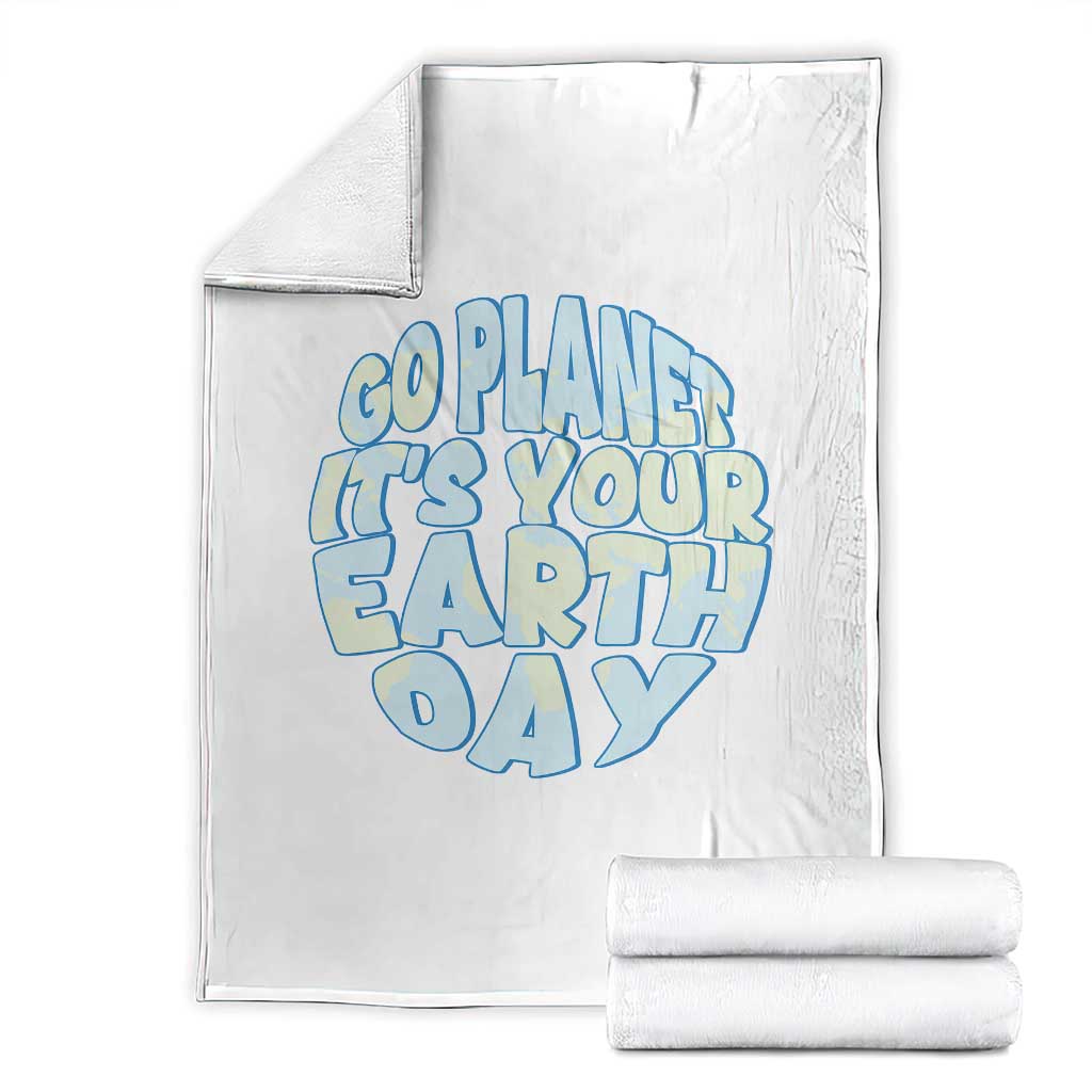 Go Planet It Is Your Earth Day Throw Blanket Environmental Activism