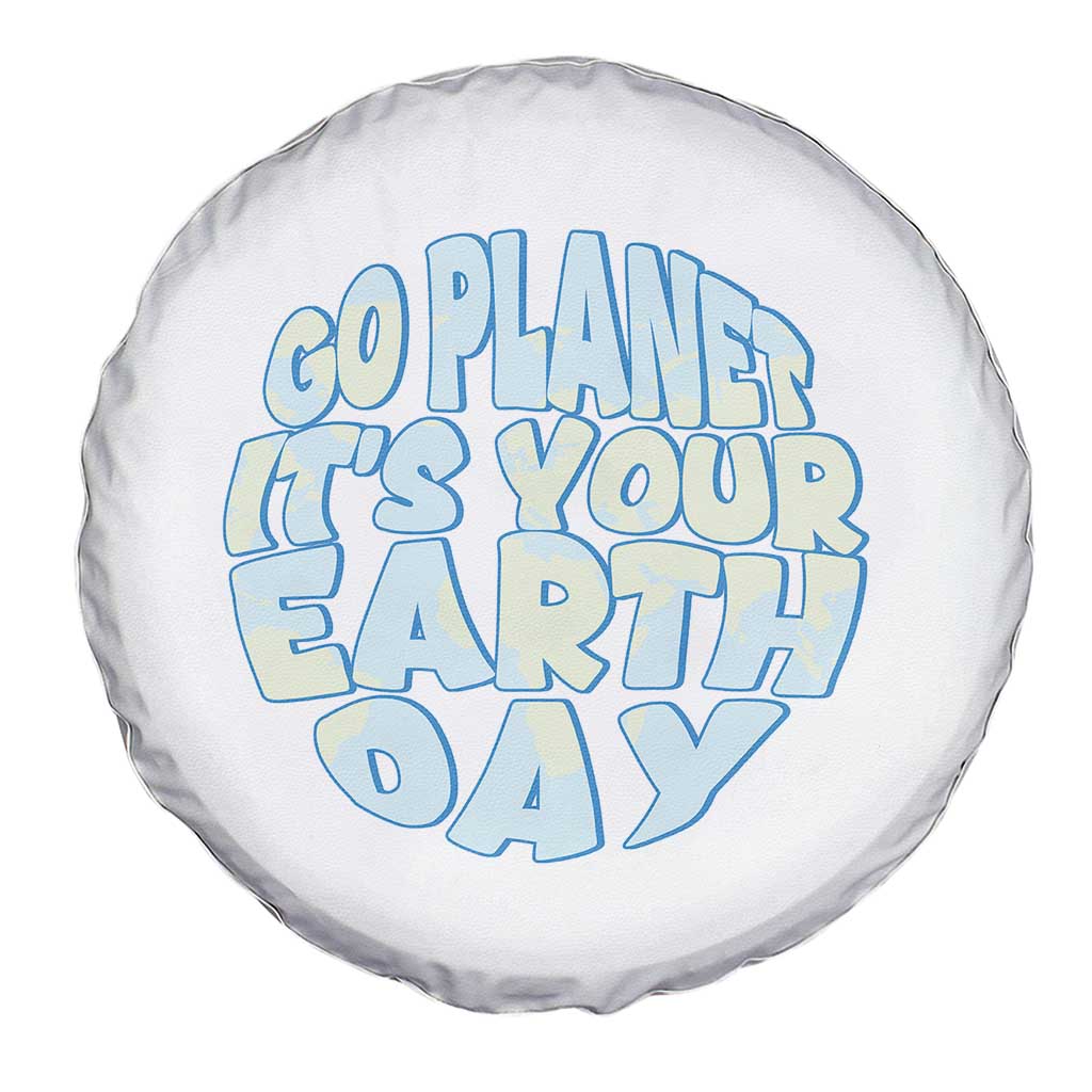 Go Planet It Is Your Earth Day Spare Tire Cover Environmental Activism