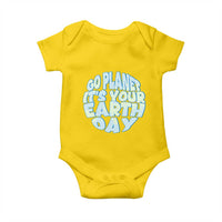 Go Planet It Is Your Earth Day Baby Onesie Environmental Activism