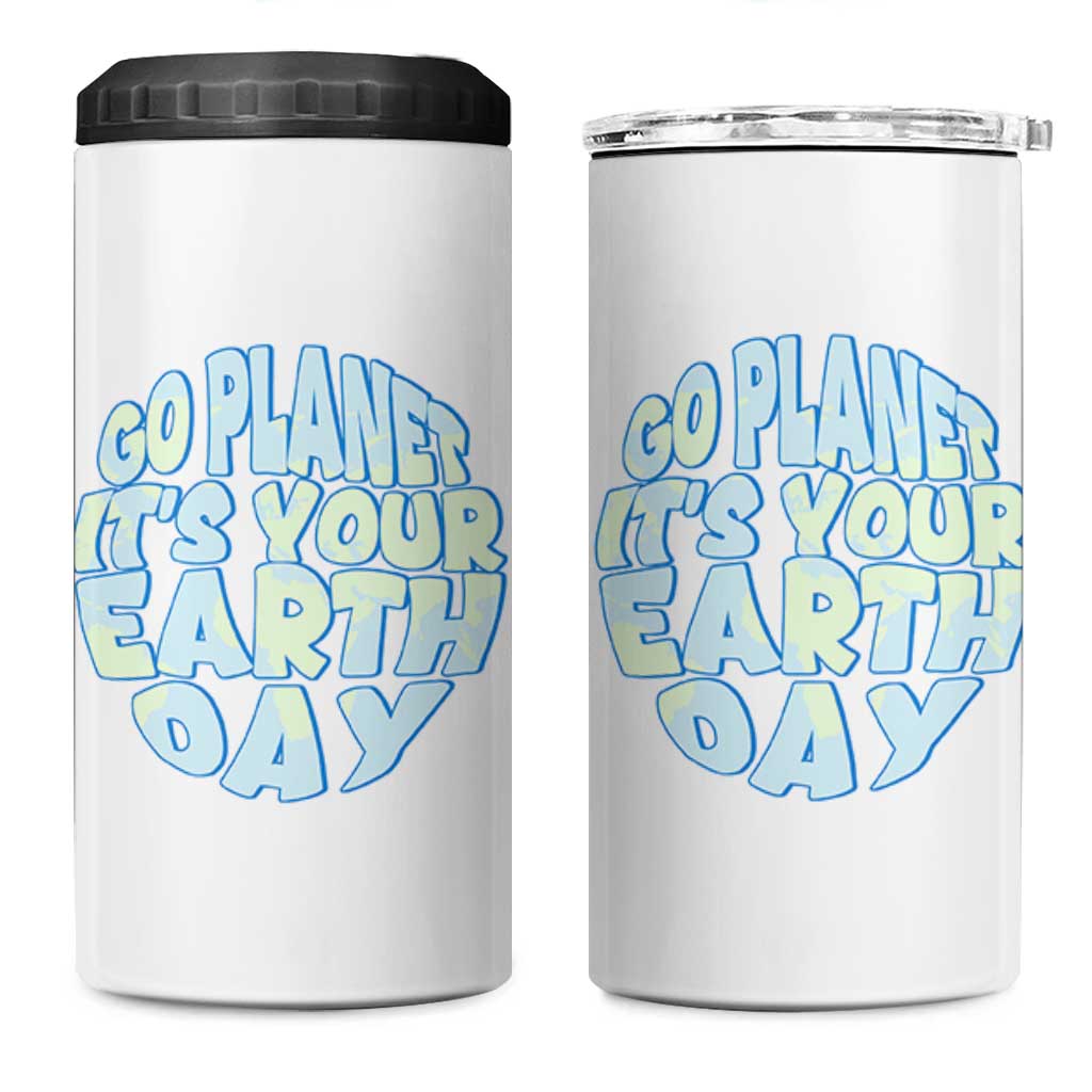 Go Planet It Is Your Earth Day 4 in 1 Can Cooler Tumbler Environmental Activism