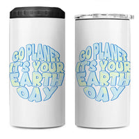 Go Planet It Is Your Earth Day 4 in 1 Can Cooler Tumbler Environmental Activism
