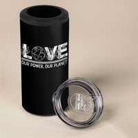 Our Power Our Planet 4 in 1 Can Cooler Tumbler Earth Day Eco Friendly