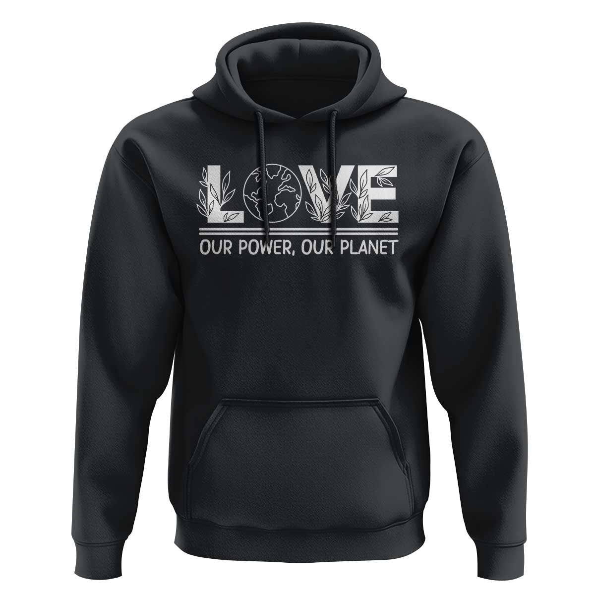 Our Power Our Planet Hoodie Earth Day Eco Friendly