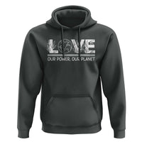 Our Power Our Planet Hoodie Earth Day Eco Friendly