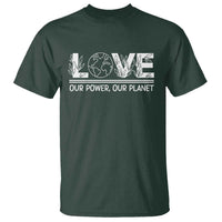 Our Power Our Planet T Shirt Earth Day Eco Friendly